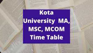 MA, MSC, MCOM Time Table 2022