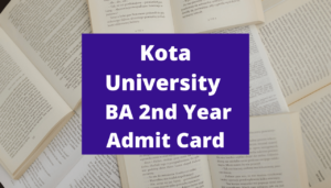 UOK Kota BA 2nd Year Admit Card 2022