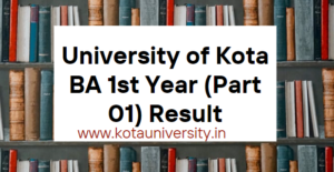 University of Kota BA 1st Year Result 2023