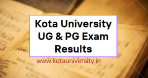Kota University UG & PG Exam Results 2023